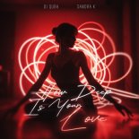 Dj Quba & Sandra K - How Deep Is Your Love