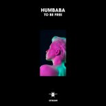 Humbaba - To Be Free (Extended Mix)