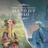 Tribbs, Maryla Rodowicz - Ale to już było