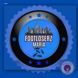 FootLoserz - Maria (Original Mix)