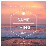 Tomic, Lars van Josten - Same Thing