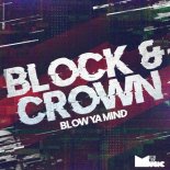 Block & Crown - Blow Ya Mind (Funky Mix)