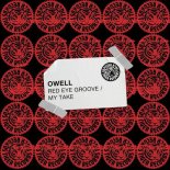 Owell - Red Eye Groove (Extended Mix)
