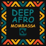 Deep Afro - Mombasa (Afro Mix)