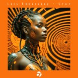 Luis Rodriguez - Stay (Extended)
