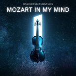 Rene Rodrigezz & Nina Sofie - Mozart In My Mind (Extended Version)