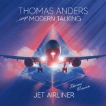 Thomas Anders - Jet Airliner (Thomas' Version - In the Mix)