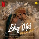 Anurag Saikia, Armin van Buuren & Craig David - Ishq Hai (This Is Love) (Extended Mix)
