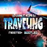 Dj Coone ft Scope Dj - Traveling (Nesteo Bootleg)