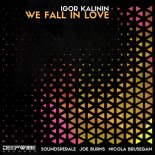 Igor Kalinin - We Fall In Love (Soundsperale Remix)