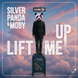 Silver Panda & Moby - Lift Me Up (Extended Mix)