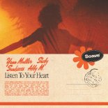 Yann Muller, Shoby & Sunkisses - Listen To Your Heart (feat. ABBY M.)