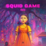 RAIX - Squid Game (Extended Mix)