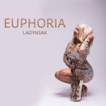 Ladynsax - Euphoria (Original Mix)