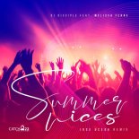 DJ Disciple, Melissa Ferns - Summer Vices (Jose Uceda Remix)