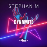 Stephan M - Dynamite