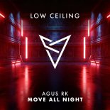 Agus Rk - MOVE ALL NIGHT (Extended Mix)