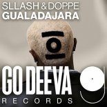 Sllash & Doppe - Guadalajara (Extended Mix)