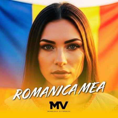 Manelele Viitorului - Romanica mea