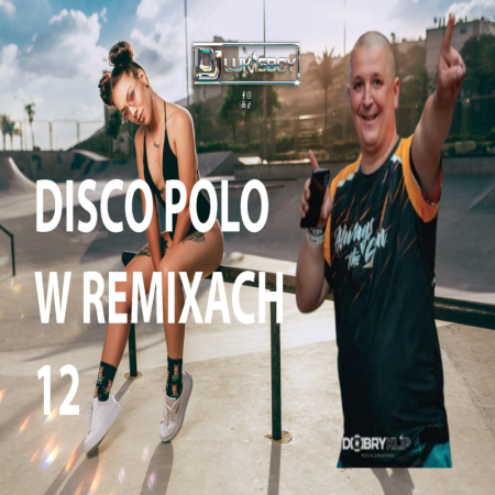 DISCO NA IMPREZĘ HIT ZA HITEM SIERPIEŃ 2025 SKŁADANKA DISCO POLO W REMIXACH 8