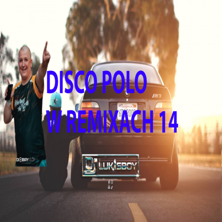 DISCO NA IMPREZĘ HIT ZA HITEM SIERPIEŃ 2025 SKŁADANKA DISCO POLO W REMIXACH 10