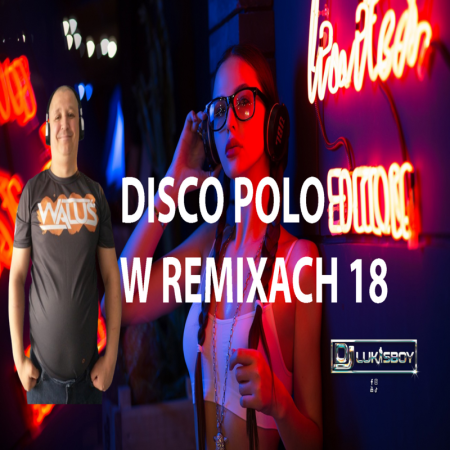 DISCO NA IMPREZĘ HIT ZA HITEM SIERPIEŃ 2025 SKŁADANKA DISCO POLO W REMIXACH 14