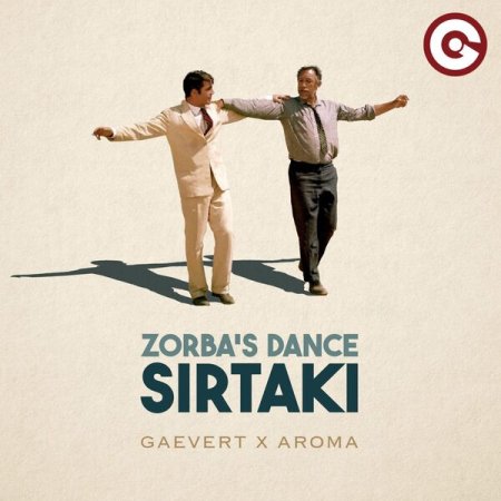 Gaevert x Aroma - Zorba's Dance (Sirtaki)