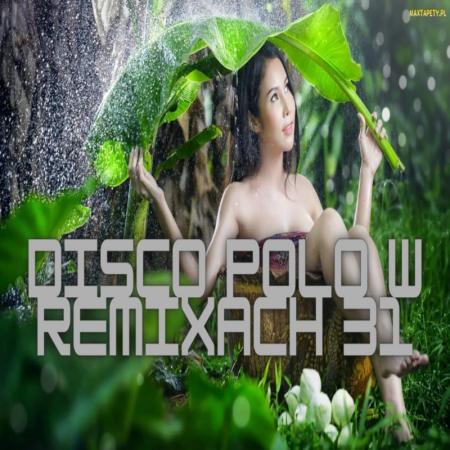 DISCO NA IMPREZĘ HIT ZA HITEM SIERPIEŃ 2025 SKŁADANKA DISCO POLO W REMIXACH 27
