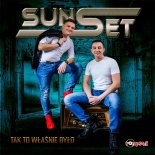Sunset - Tak To Właśnie Było (Extended Edit) (2017)