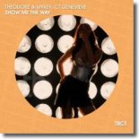 Theodore & Mykey & CT Genevieve - Show Me The Way (Extended Mix)