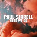 Paul Sirrell - Here We Go (Extended Mix)