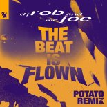 DJ Rob & Mc Joe - The Beat Is Flown (Potato's Dub Mix)