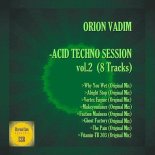 Orion Vadim - Why You Wet (Original Mix)