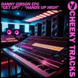 Danny Gibson - Get Up! (150 Mix)