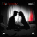 Sub Sonik - Record Yourself (Extended Mix)