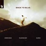 Edward Maya & Valentino Indy & Klavdia - Back To Blue (Original Mix)