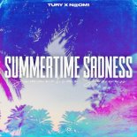 Tury & N@OM1 - Summertime Sadness