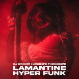 DJ DimixeR, Harddope & Phonkdope - Lamantine Hyper Funk
