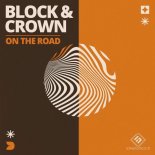 Block & Crown - On the Road