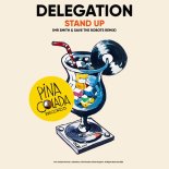 Delegation - Stand Up (Mr Smith & Save The Robots Remix)