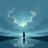 Andre Wildenhues - Destination Sunrise (Sam Fletcher Intro Remix)