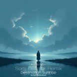 Andre Wildenhues - Destination Sunrise (Sam Fletcher Radio Edit Remix)