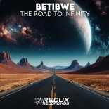 Betibwe - The Road To Infinity