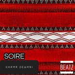 Soire - Khamr Dewani (Original Mix)