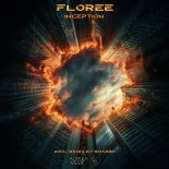 Floree - Inception (Original Mix)