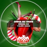 Tyler Coey - Check My Sound (Original Mix)
