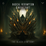Radical Redemption & Nightcraft - The Black Symphony (Original Mix)