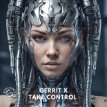 Gerrit X - Take Control