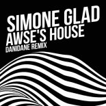 Simone Glad - Awse's House (Danidane Remix)