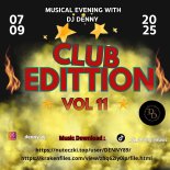 Club Edittion vol 11 Dj Denny 07,09,2025